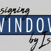 Designing Windows By Isabel